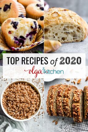 These were the most popular and best-reviewed recipes from Olga in the Kitchen in 2020. These top recipes will be your new favorites.